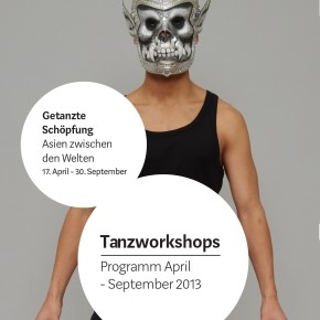 A teremtés tánca - Ázsia a világok közöttGetanzte Schöpfung - Asien zwischen den Welten