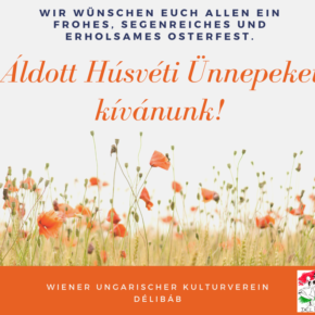 Áldott Húsvéti Ünnepeket!Frohe Ostern!